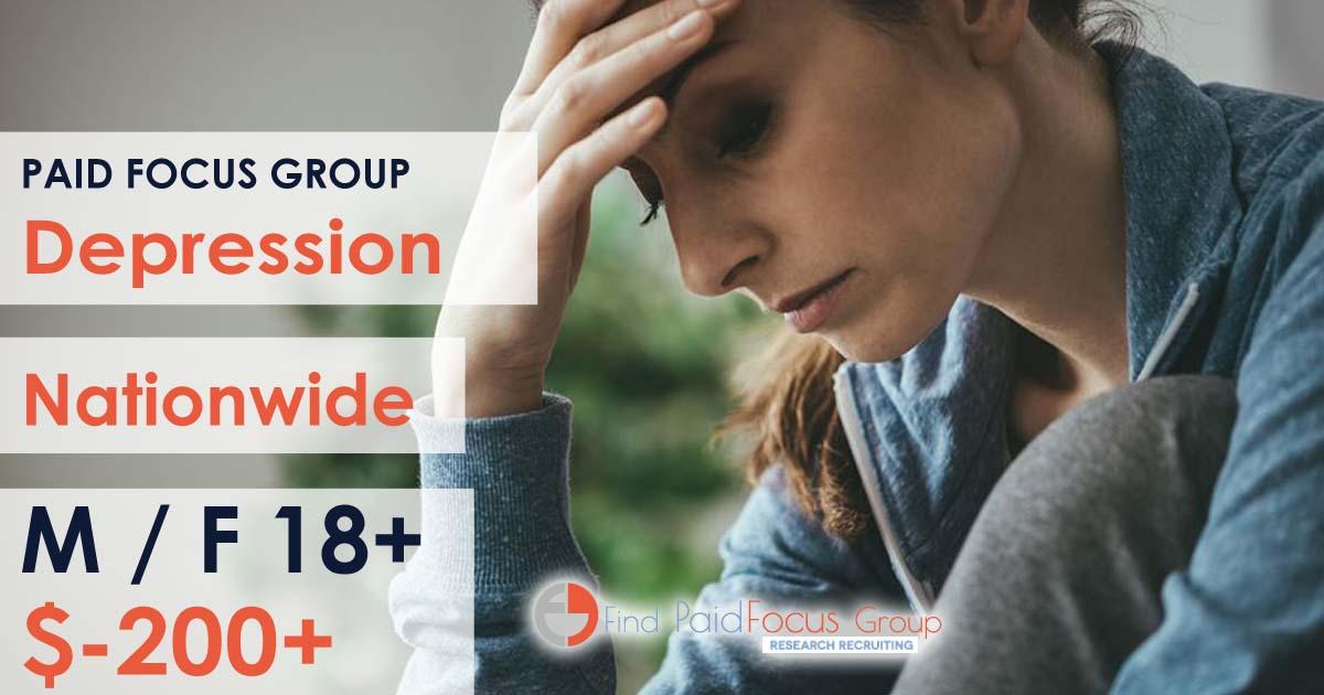 Nationwide Paid Online focus group about depression - $200+