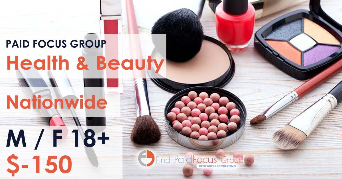 Nationwide Paid Online focus group about Health &amp; Beauty - $150