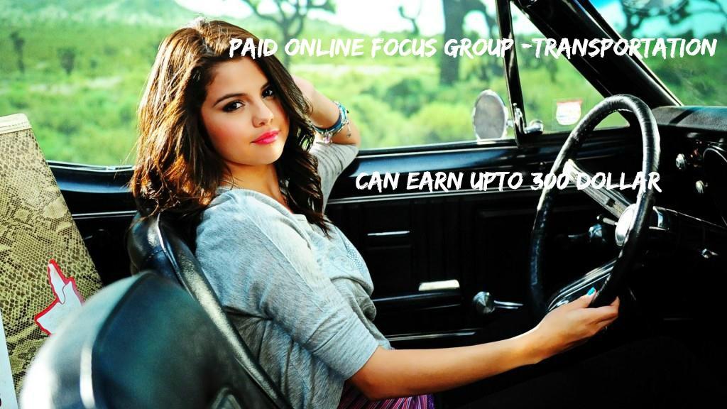 Paid Online Focus Group -Transportation