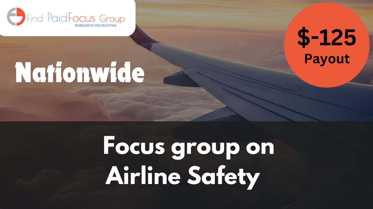 Focus Group on Airline Safety Study