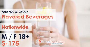 Nationwide Paid Online focus group about flavored beverages - $175