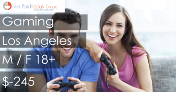 Los Angeles Paid Online focus group about gaming - $245