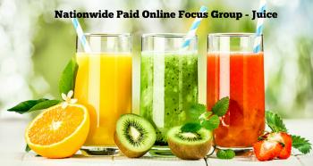 Nationwide Paid Online Focus Group - Juice