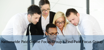 Nationwide Paid Online Focus Group