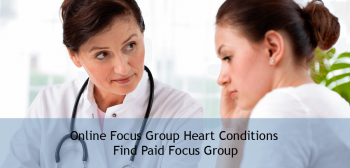 Online Focus Group Heart Conditions