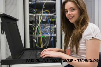 Paid Online Focus Group - Technology