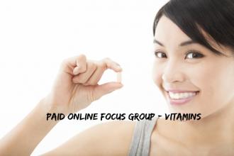 Paid Online Focus Group - Vitamins