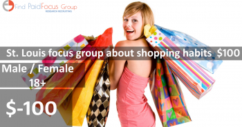 St. Louis Paid Online focus group about shopping habits - $100